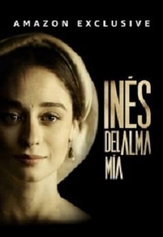 Инес души моей (1 сезон)