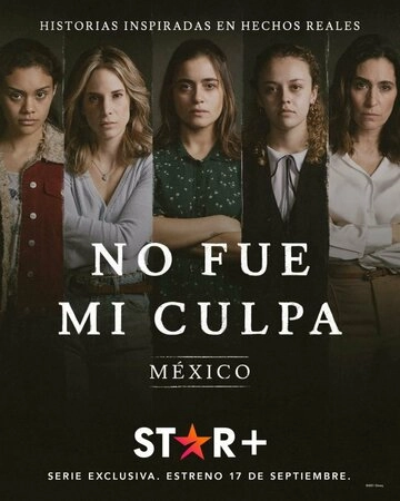 No fue mi culpa: México (2021)