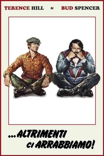 ...иначе мы рассердимся! (1974)